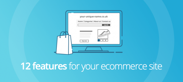 12 features for your ecommerce site