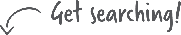 Get searching